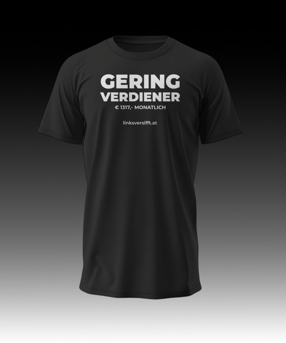 T-Shirt Geringverdiener linksversifft.at